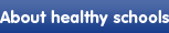 About healthy schools