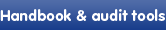 Handbook and audit tools